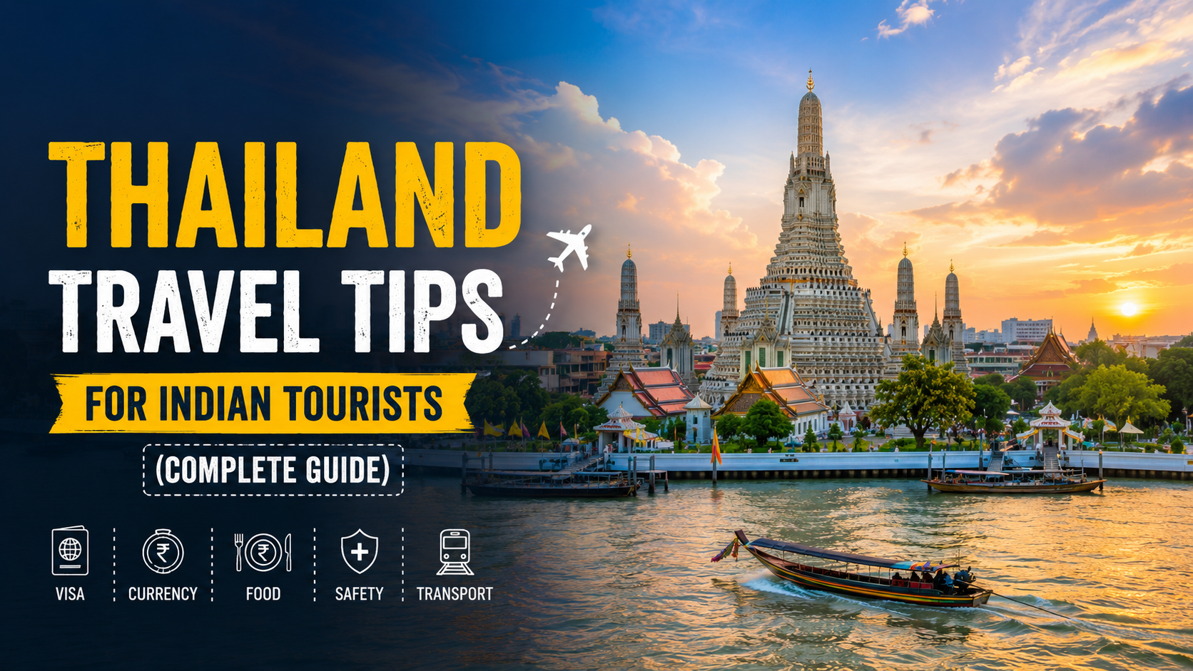Thailand Travel Tips for Indian Tourists (Complete Guide)