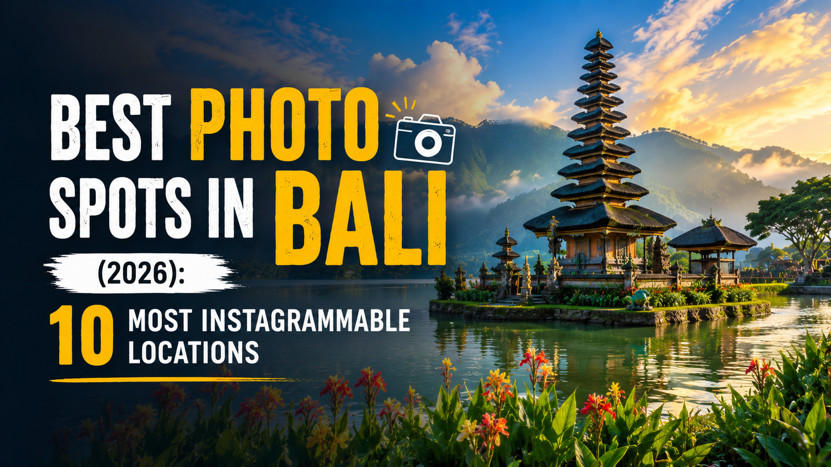 10 Best Photo Spots in Bali for Instagram Photos (2026)
