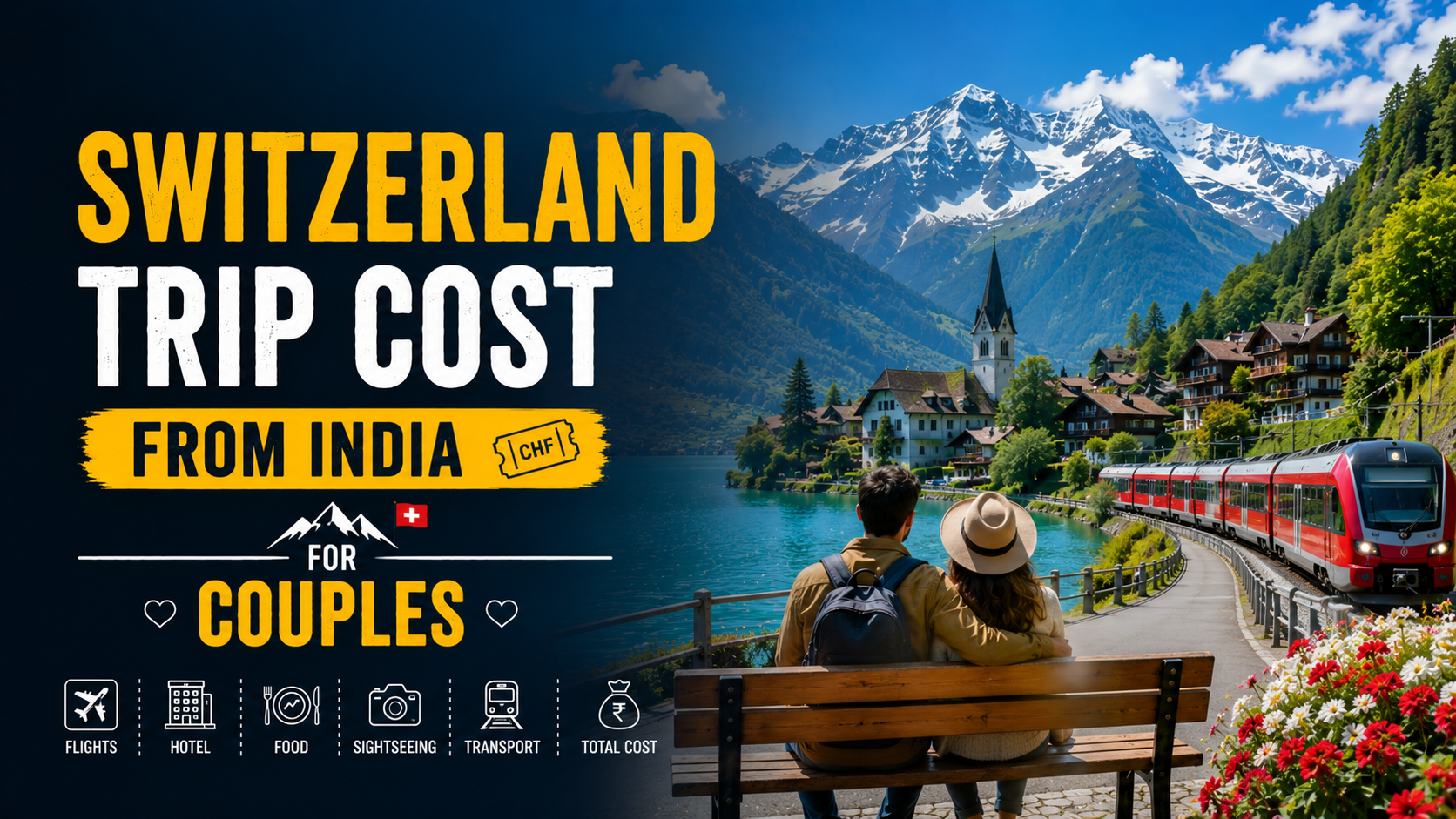 Switzerland Trip Cost From India for Couples