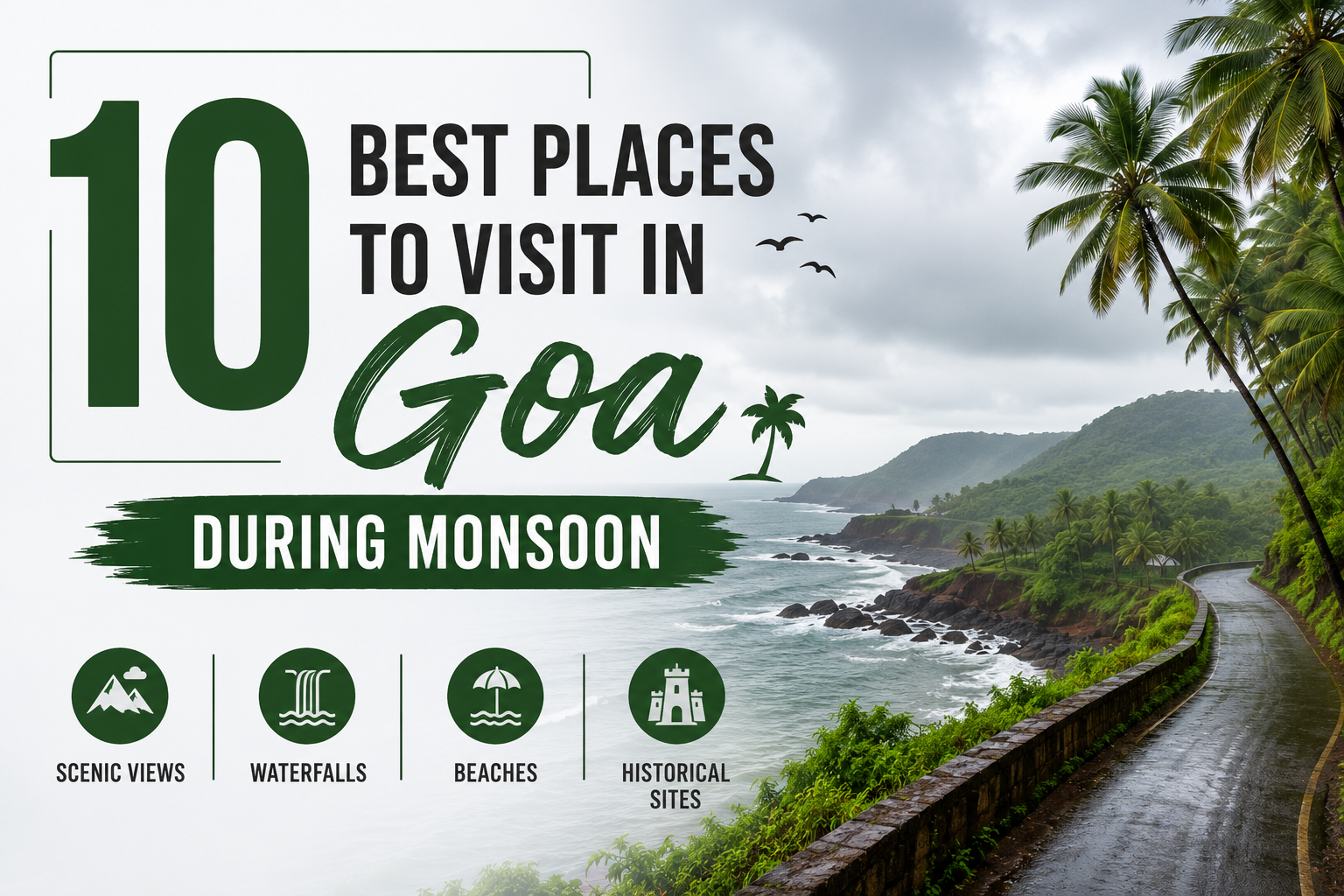 10 Best Places to Visit in Goa During Monsoon